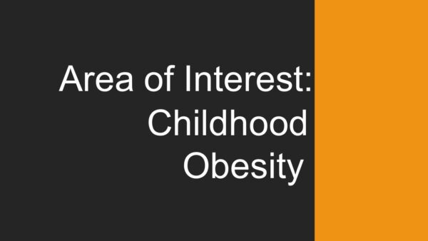 Obesity; Area of Interest PowerPoint Presentation